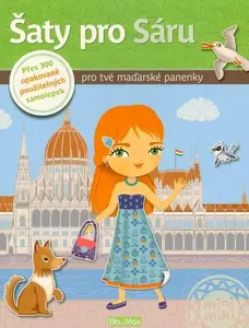 Šaty pro SÁRU ─ Kniha samolepek - Julie Camel