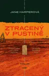 Ztracený v pustině - Jane Harperová - e-kniha