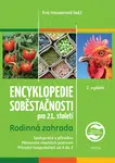 Encyklopedie soběstačnosti pro 21. století - Eva Hauserová - e-kniha