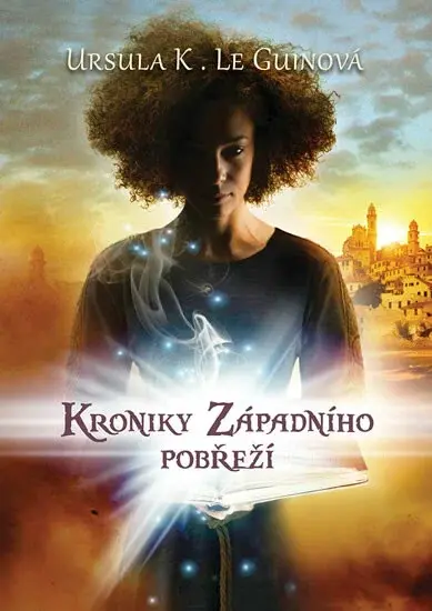 Kroniky Západního pobřeží - omnibus - Ursula K. Le Guinová