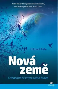 Nová země - Eckhart Tolle, Martin Baxendale