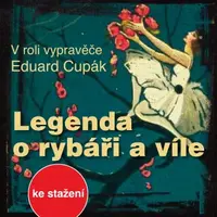 Legenda o rybáři a víle - Vladimír Merhaut - audiokniha