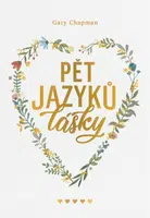 Pět Jazyků Lásky - Gary Chapman