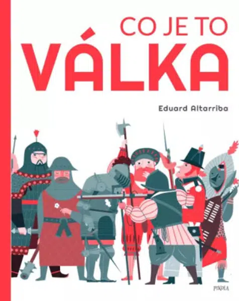 Co je to válka - Eduard Altarriba