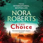 The Choice - Nora Robertsová