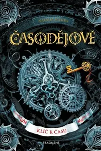 Časodějové – Klíč k času - Natalja Ščerba