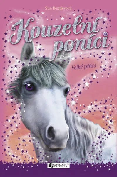 Kouzelní poníci - Velké přání - Sue Bentleyová - e-kniha