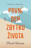 První den zbytku života - Maud Ankaoua - e-kniha