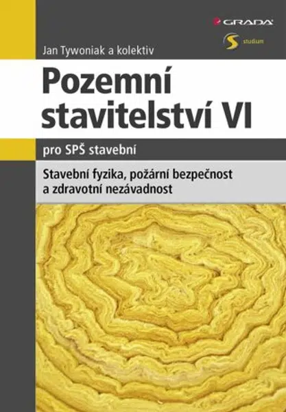 Pozemní stavitelství VI pro SPŠ stavební - Jan Tywoniak - e-kniha