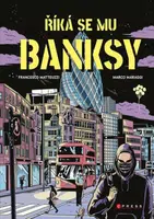 Říká se mu Banksy - Francesco Matteuzzi