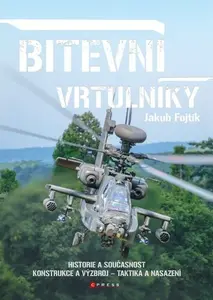 Bitevní vrtulníky - Jakub Fojtík