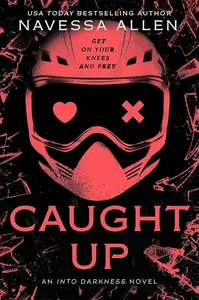 Caught Up - Navessa Allen