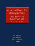 Medicína přírodních léčivých zdrojů - kolektiv autorů, Dobroslava Jandová, Zdeněk Třískala, Zálešáková Janka
