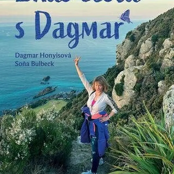 Zkus cestu s Dagmar - Soňa Bulbeck, Dagmar Honyisová