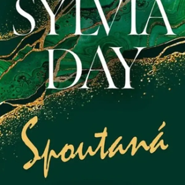 Spoutaná - Sylvia Day