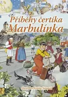 Příběhy čertíka Marbulínka - Antonín Šplíchal, Irena Kaftanová
