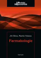 Farmakologie - Lékařské repetitorium - Jiří Slíva - e-kniha