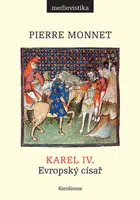 Karel IV. - Pierre Monnet - e-kniha