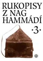 Rukopisy z Nag Hammádí 3 - Wolf B. Oerter, Zuzana Vítková