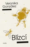 Blízcí - Veronika González - e-kniha