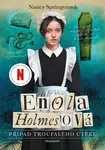 Enola Holmesová - Případ troufalého útěku - Nancy Springerová - e-kniha