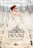 První - Kiera Cassová - e-kniha