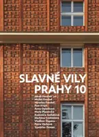 Slavné vily Prahy 10 - Jakub Potůček