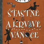 Šťastné a krvavé Vánoce - Robin Stevensová - e-kniha