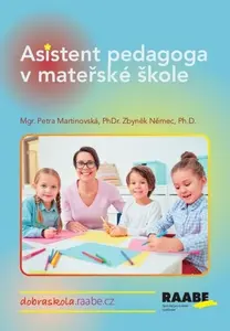 Asistent pedagoga v mateřské škole - Petra Martinovská, Zbyněk Němec