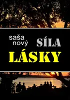 Síla lásky - Saša Nový - e-kniha