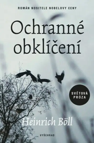 Ochranné obklíčení - Heinrich Böll
