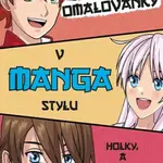 Omalovánky v manga stylu - kolektiv autorů