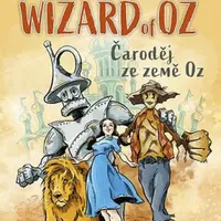 Čaroděj ze země Oz - The Wonderful Wizard of Oz (A1 - A2) - Lyman Frank Baum