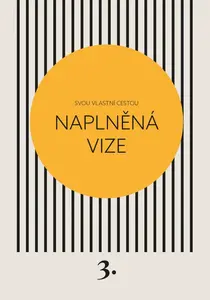 Naplněná vize - Kateřina Černá