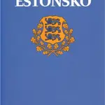 Estonsko - stručná historie států - Petra Heberová, Lucie Hofírková