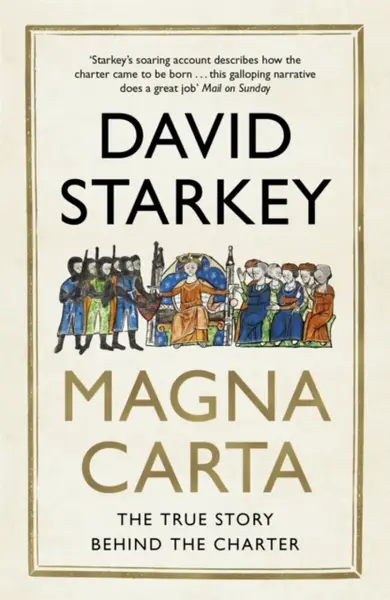 Magna Carta - Starkey David