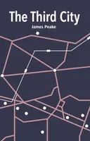 The Third City - James Peake