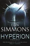 The Hyperion Omnibus - Dan Simmons