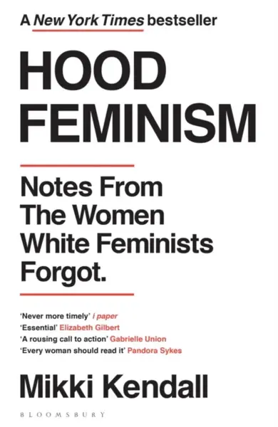 Hood Feminism - Mikki Kendall