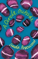 A Circle Outside - Linda Rosewood