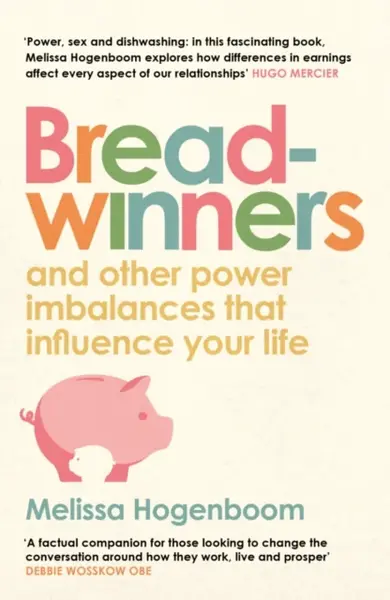 Breadwinners - Melissa Hogenboom