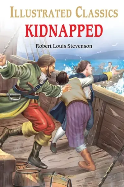 Kidnapped for Kids : Illustrated Children Classic
