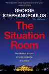 The Situation Room - George Stephanopoulos, Lisa Dickey