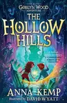 The Hollow Hills - Anna Kemp