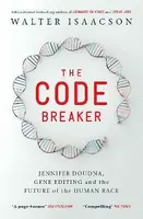 The Code Breaker - Walter Isaacson
