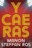 Y Cae Ras - Manon Steffan Ros