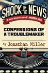 Shock of the News - Jonathan Miller