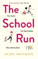 The School Run - Helen Whitaker