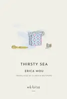 Thirsty Sea - Erica Mou