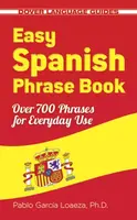 Easy Spanish Phrase Book NEW EDITION - Garcia Loaeza